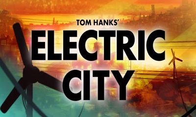 game pic for Electric City - A New Dawn